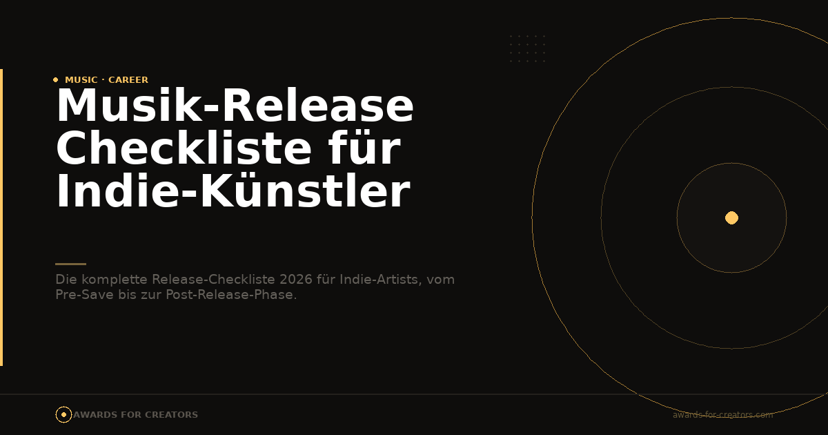 Musik-Release Checkliste für Indie-Künstler 2026