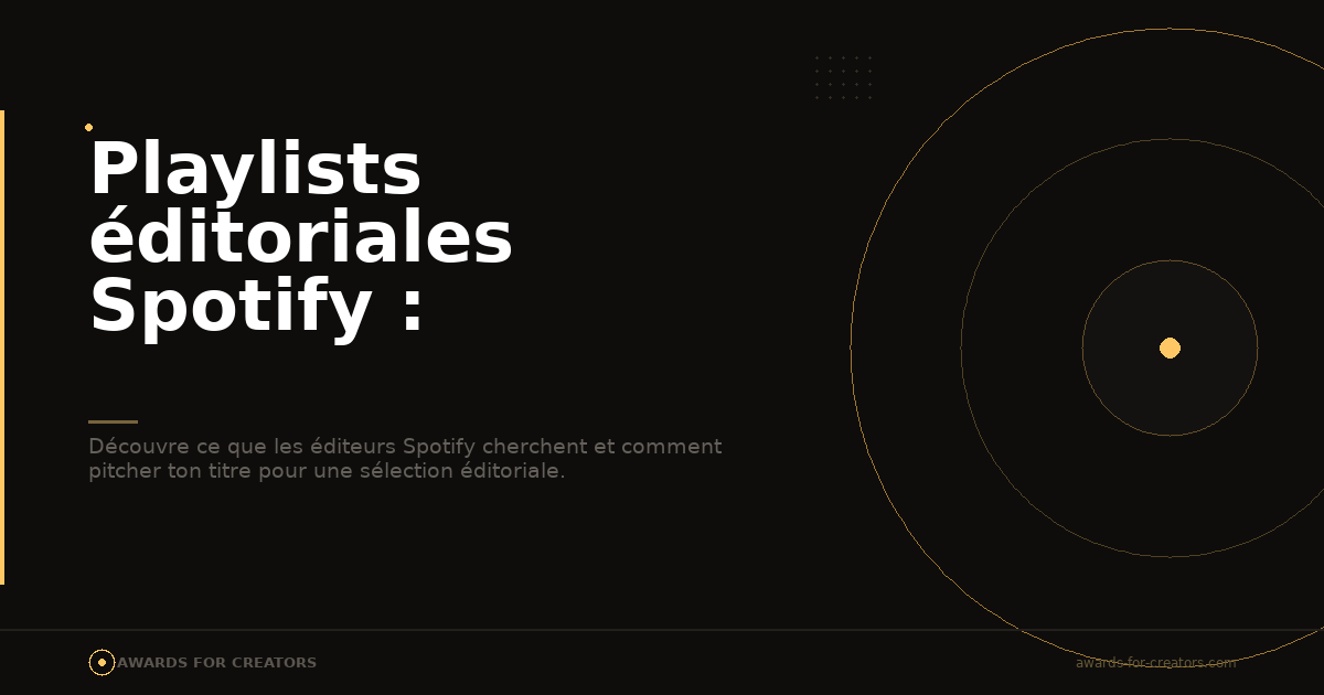 Playlists éditoriales Spotify : comment y accéder